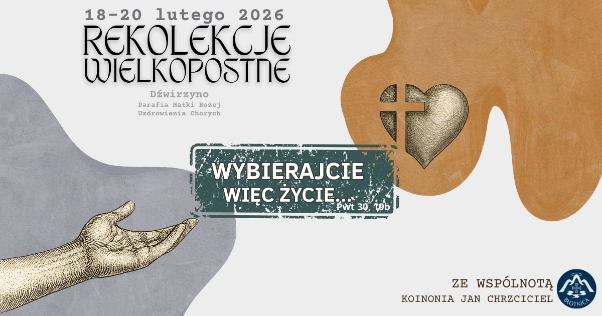 You are currently viewing VI niedziela zwykła 15.02.2026